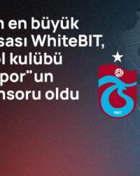 Avrupa'nın en büyük kripto borsası WhiteBIT ve Türkfutbol kulübü 